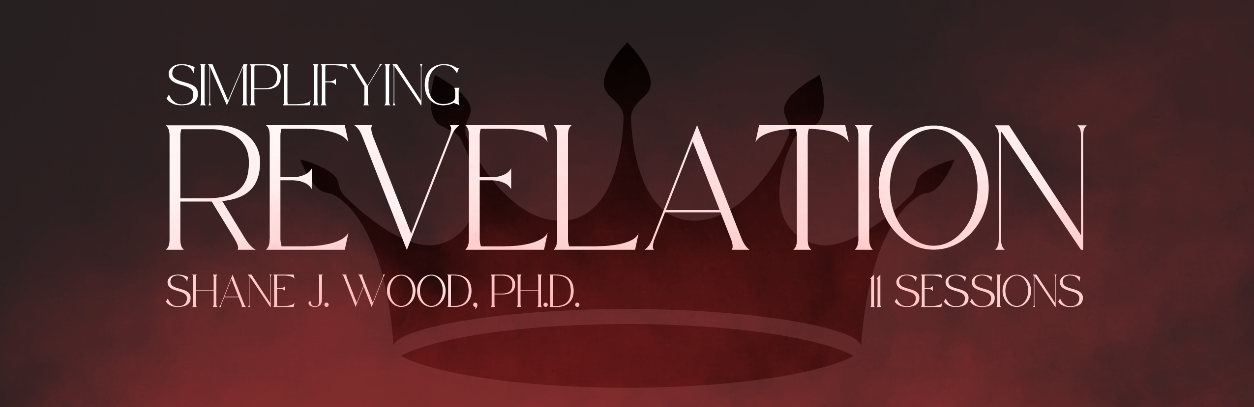 Simplifying Revelation pt. 1: How to Study the Book of Revelation