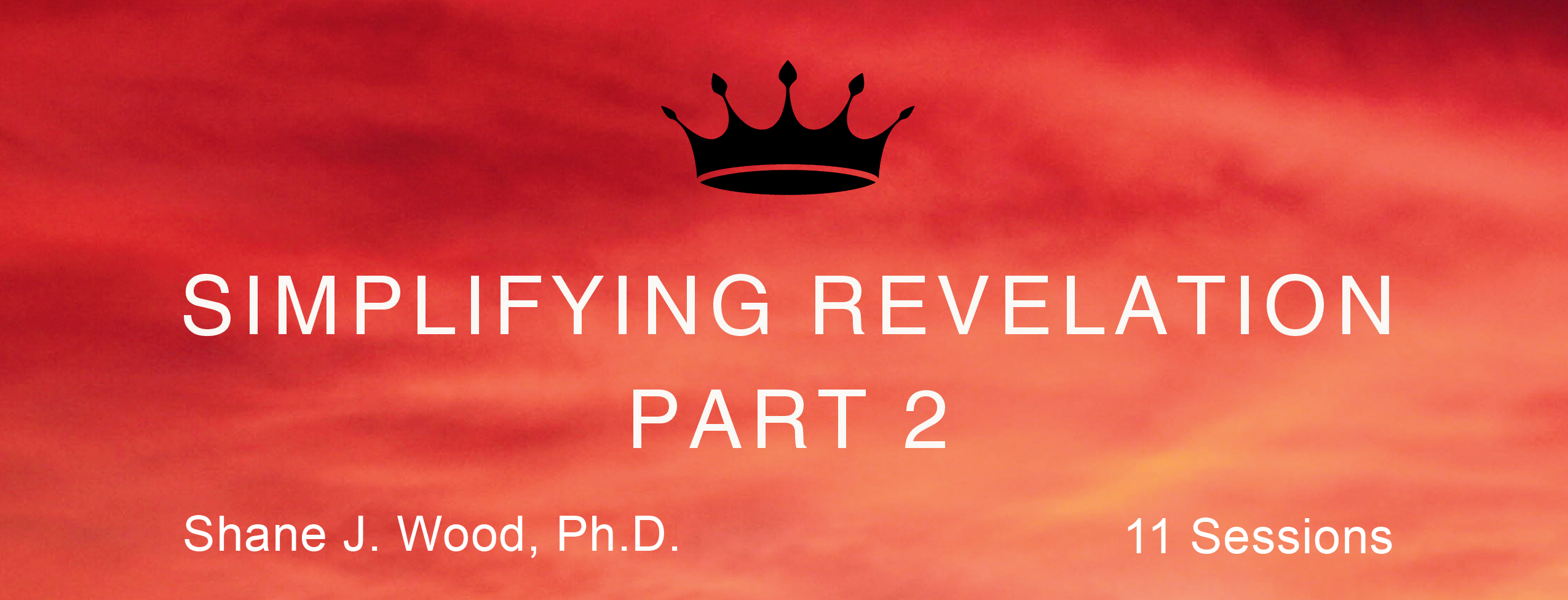 Simplifying Revelation pt. 2 – Interpreting the Book of Revelation